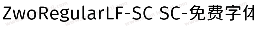 ZwoRegularLF-SC SC字体转换